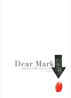 Dear Mark by Martin Rock